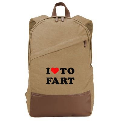 I Love To Fart I Heart To Fart Joke Farting Gag Cotton Canvas Backpack