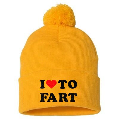 I Love To Fart I Heart To Fart Joke Farting Gag Pom Pom 12in Knit Beanie