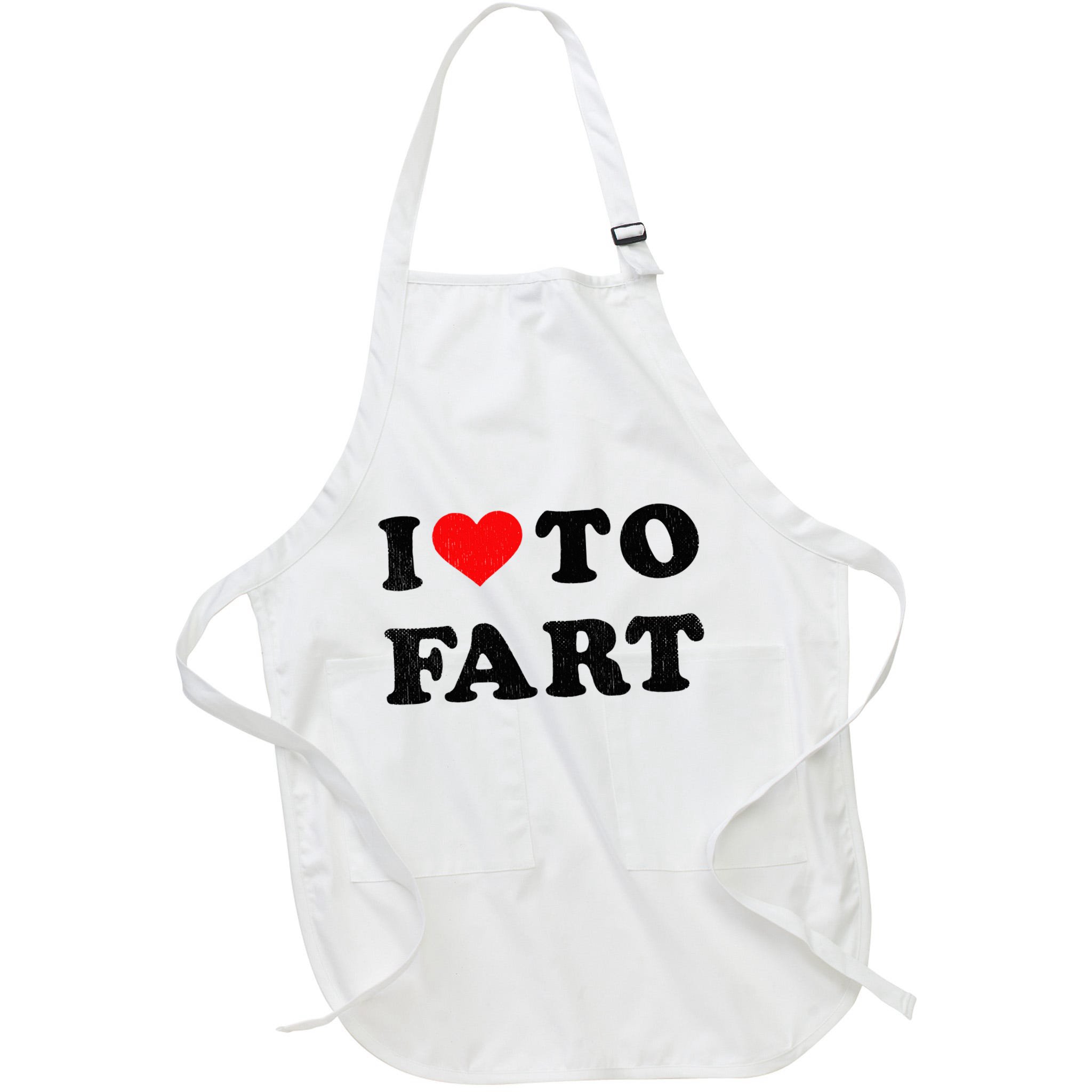I Love To Fart I Heart To Fart Joke Farting Gag Apron