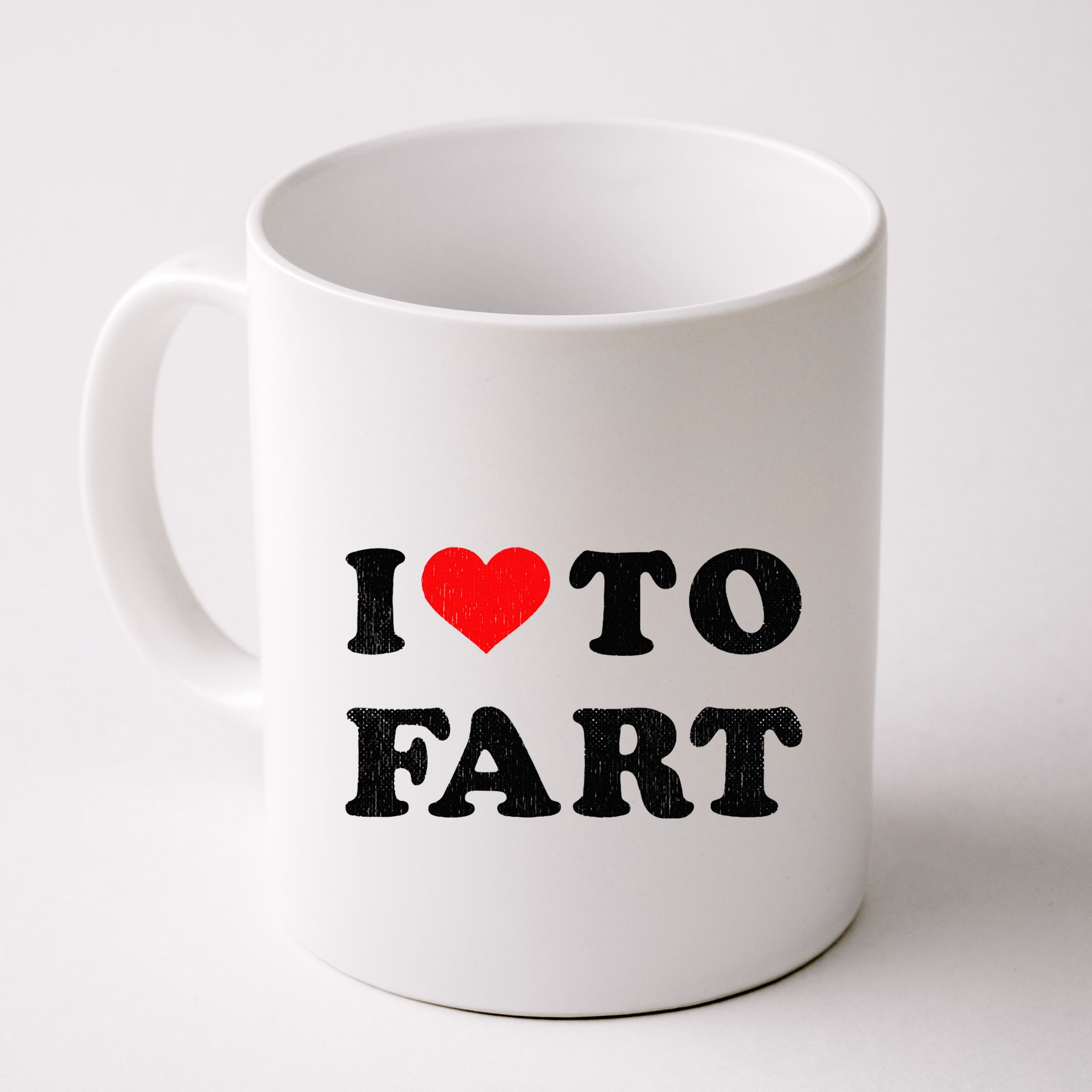 I Love To Fart I Heart To Fart Joke Farting Gag Mug
