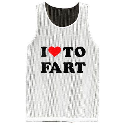 I Love To Fart I Heart To Fart Joke Farting Gag Mesh Reversible Basketball Jersey Tank