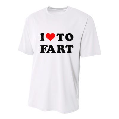 I Love To Fart I Heart To Fart Joke Farting Gag Youth Performance Sprint T-Shirt