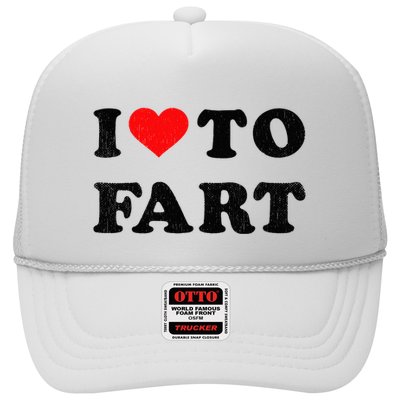 I Love To Fart I Heart To Fart Joke Farting Gag Trucker Hat