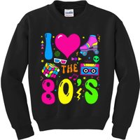 I Love The 80S Party 1980s Themed Costume 80s Kids Sweatshirt