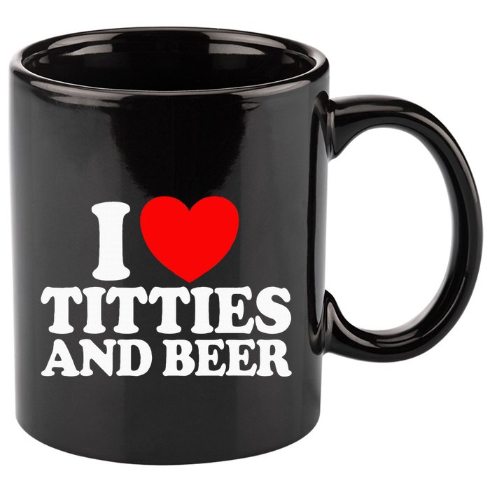 I Love Titties And Beer 11oz C Handle Ceramic Mug