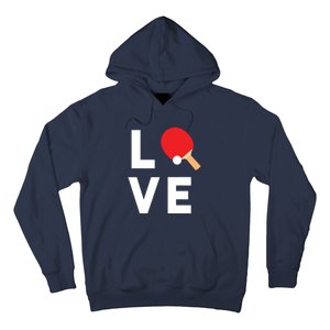 I Love Table Tennis Shirts Cute Funny Ping Pong Gift Idea Hoodie