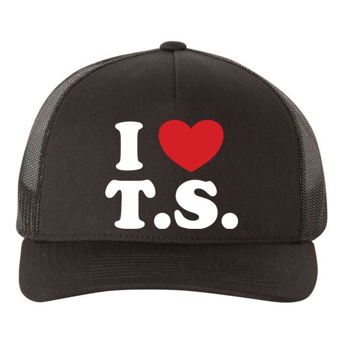 I Love T.S. I Heart T.s. Yupoong Adult 5-Panel Trucker Hat