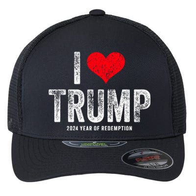 I Love Trump 2024 Year Of Redemption Gift Flexfit Unipanel Trucker Cap