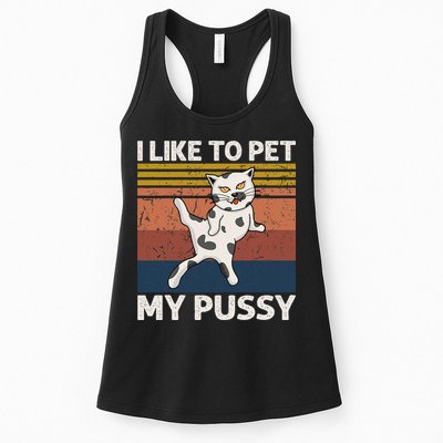 I Like To Pet My Pussy Naughty Funny Adult Humor Saying Cat Womens Tank Top