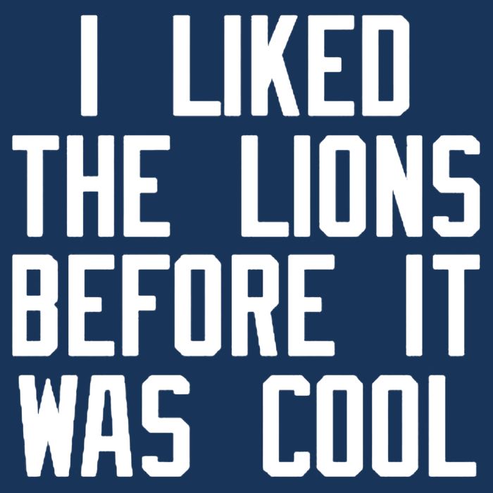 I Liked The Lions Before It Was Cool Cooling Performance Crew T-Shirt