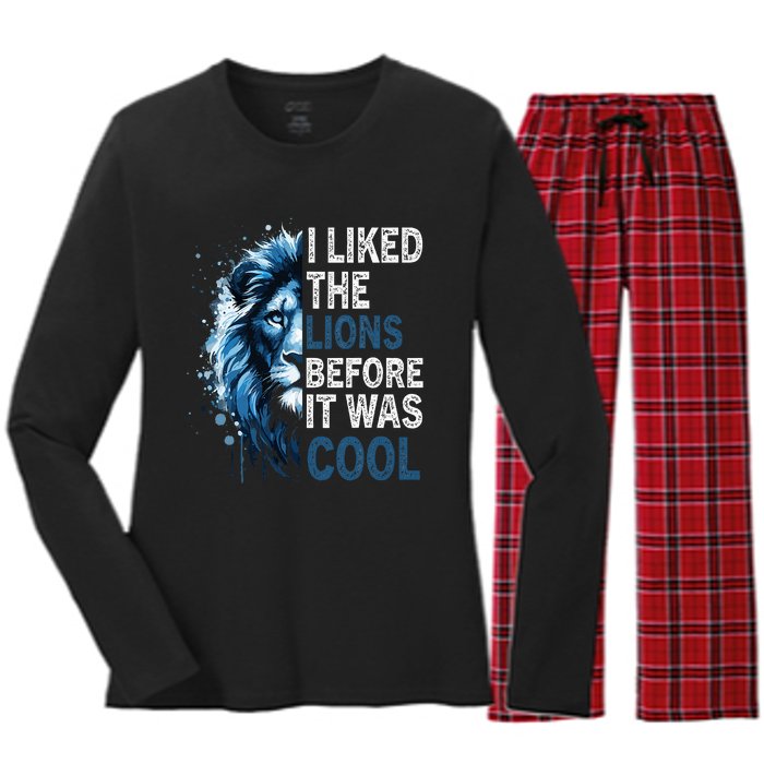 I Liked The Lions Before It Was Cool Women's Long Sleeve Flannel Pajama Set 