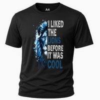 I Liked The Lions Before It Was Cool Cooling Performance Crew T-Shirt