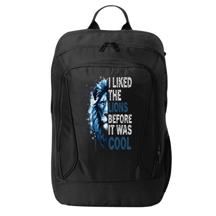 I Liked The Lions Before It Was Cool City Backpack