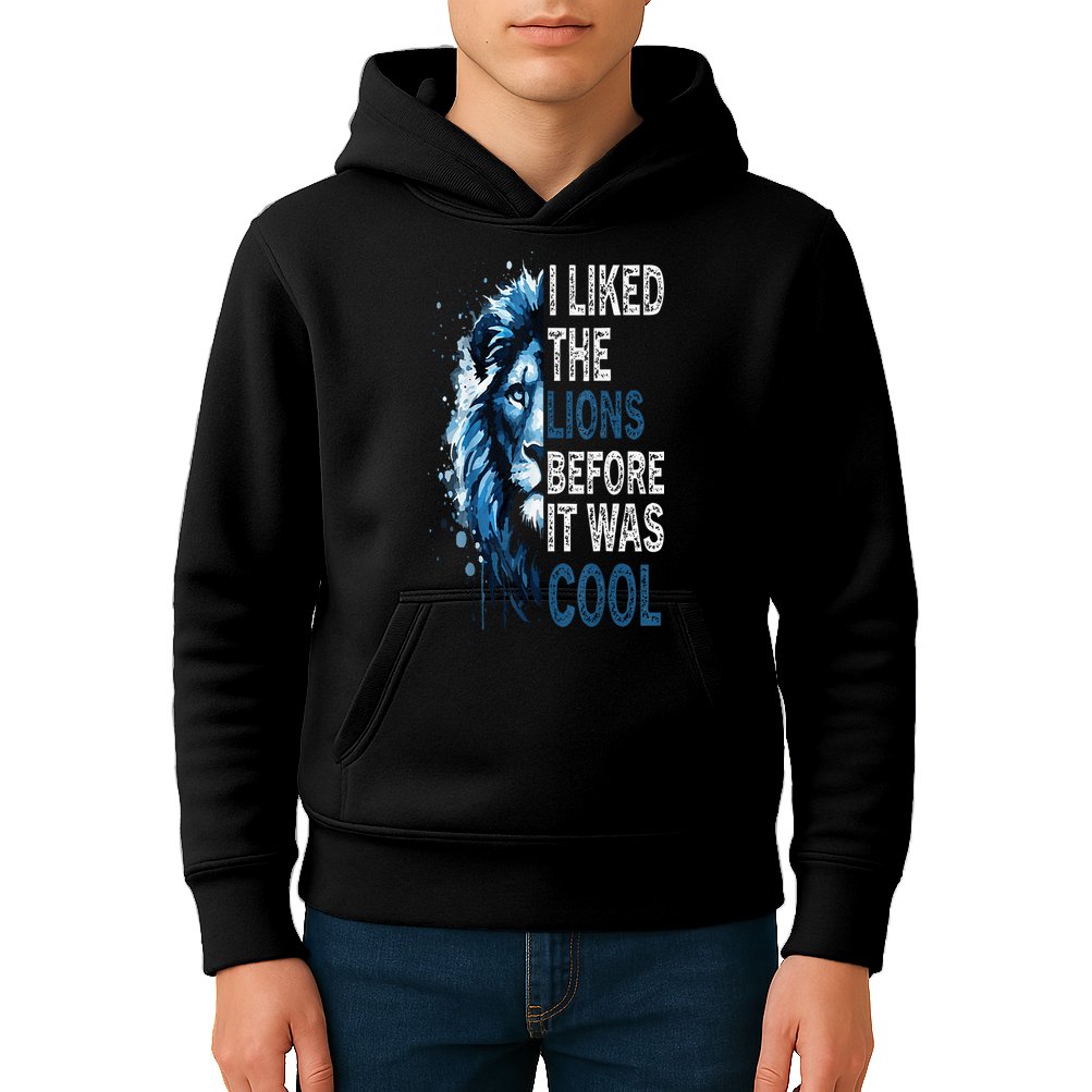 I Liked The Lions Before It Was Cool Kids Hoodie