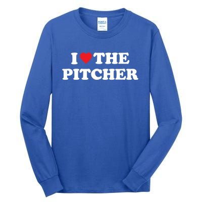 I Love The Pitcher Baseball Softball Funny Dad Mom Great Gift Tall Long Sleeve T-Shirt