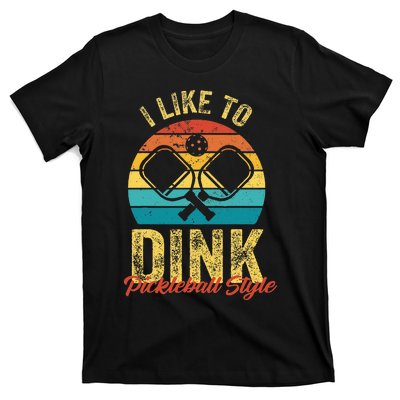 I Like To Dink Pickleball T-Shirt