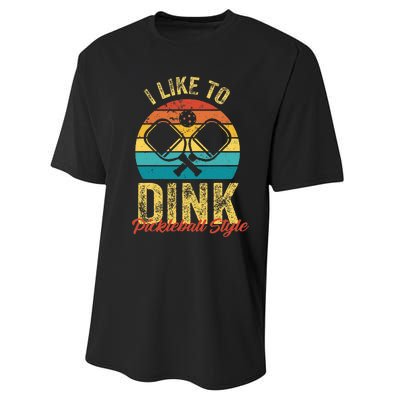 I Like To Dink Pickleball Performance Sprint T-Shirt