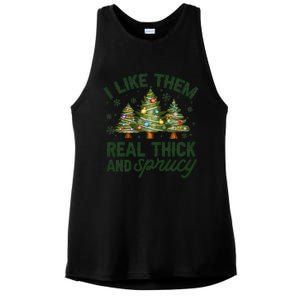 I Like Them Real Thick And Sprucey Christmas Tree Funny Ladies PosiCharge Tri-Blend Wicking Tank