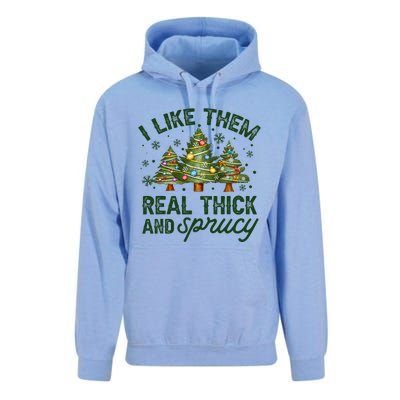 I Like Them Real Thick And Sprucey Christmas Tree Funny Unisex Surf Hoodie