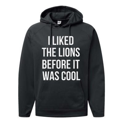 I Liked The Lions Before It Was Performance Fleece Hoodie