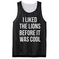 I Liked The Lions Before It Was Mesh Reversible Basketball Jersey Tank