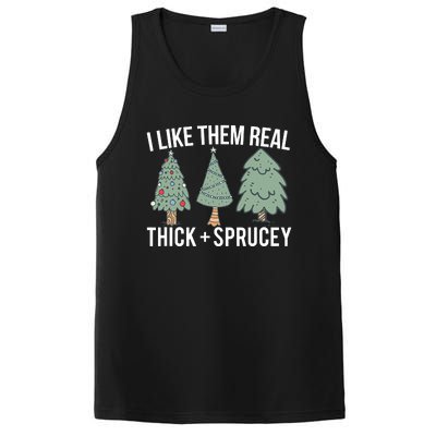 I Like Them Real Thick And Sprucey Christmas Tree Funny PosiCharge Competitor Tank