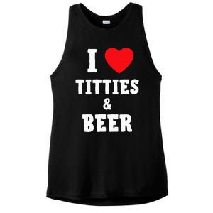 I Love Titties And Beer Funny Tittes And Beer Lovers Ladies PosiCharge Tri-Blend Wicking Tank