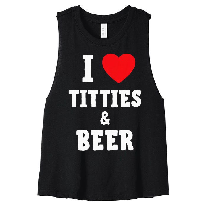 I Love Titties And Beer Funny Tittes And Beer Lovers Women's Racerback Cropped Tank