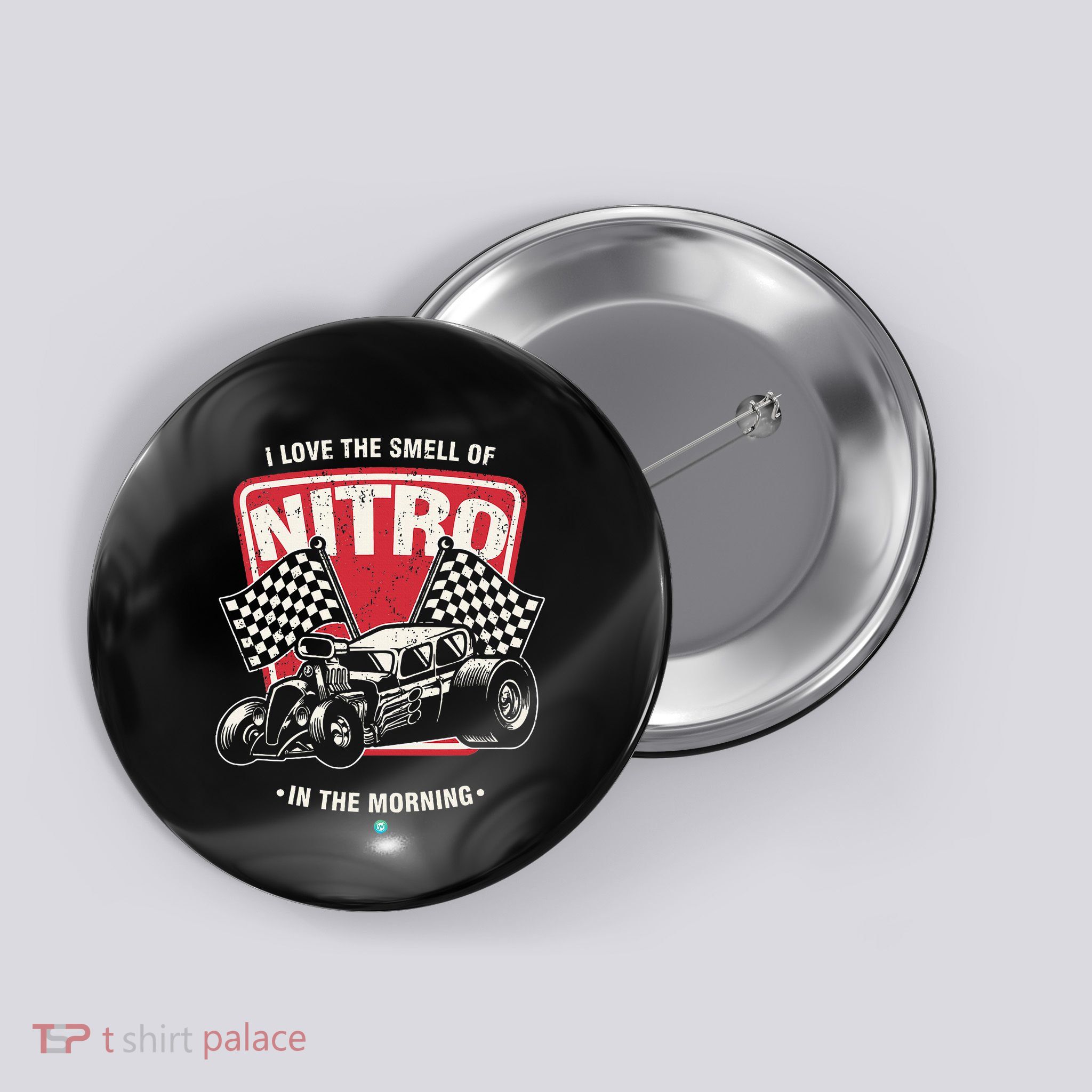 I Love The Smell Of Nitro In The Morning Drag Button