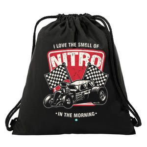 I Love The Smell Of Nitro In The Morning Drag Drawstring Bag