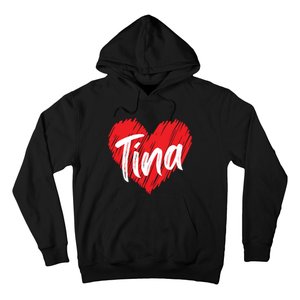 I Love Tina Heart Personalized Name Tina Hoodie