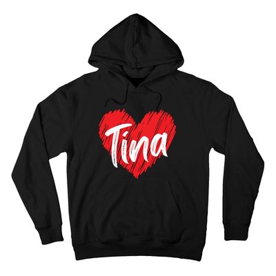 I Love Tina Heart Personalized Name Tina Hoodie