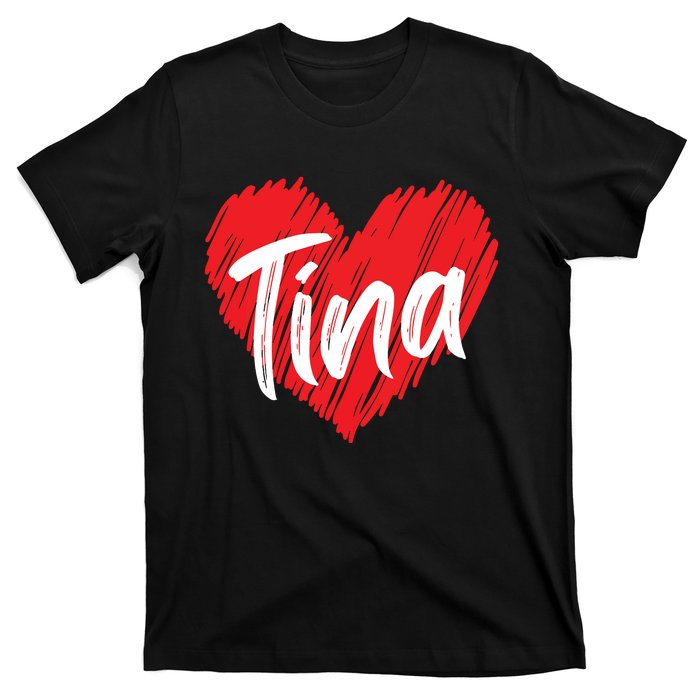 I Love Tina Heart Personalized Name Tina T-Shirt