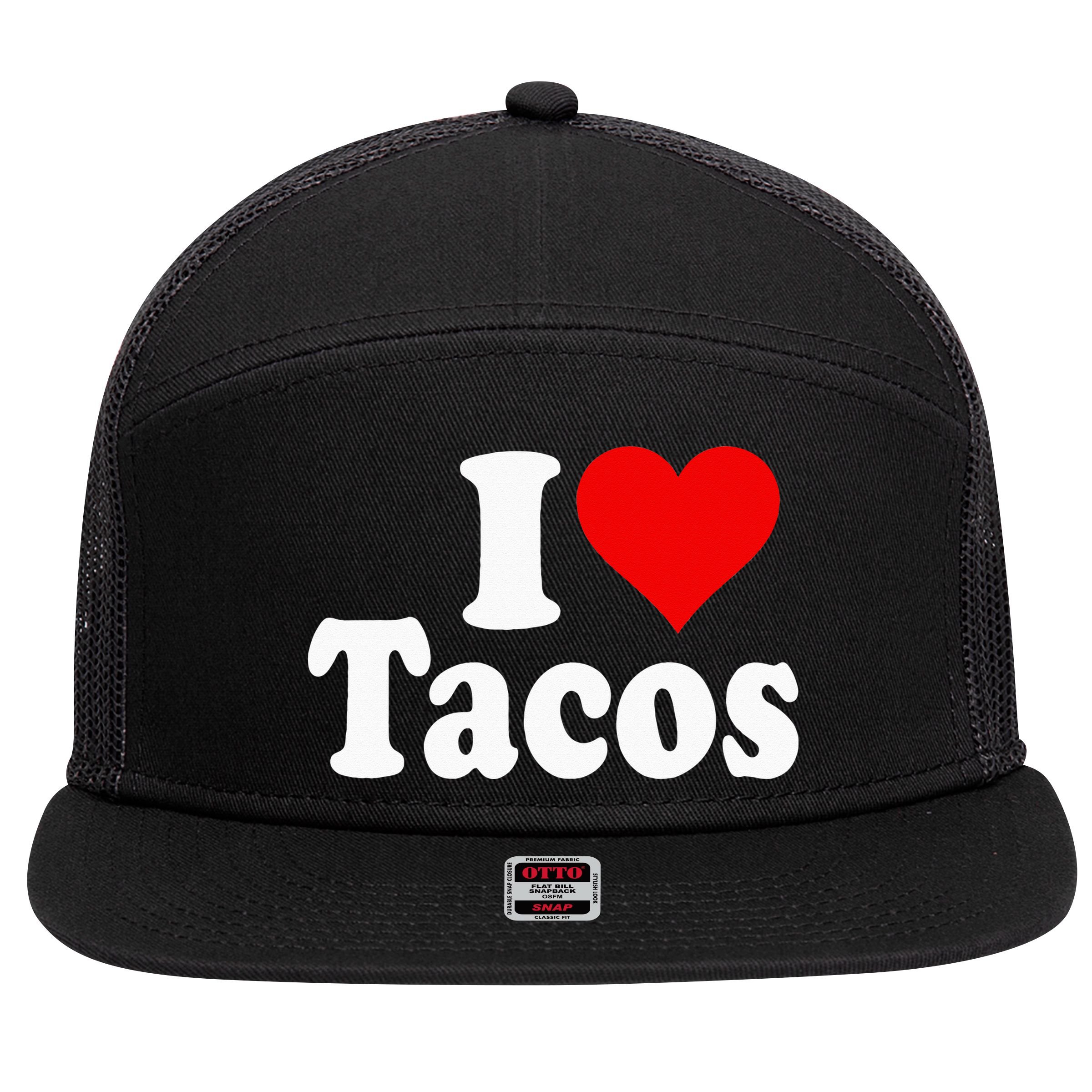 I LOVE TACOS I HEART TACOS 7 Panel Mesh Trucker Snapback Hat