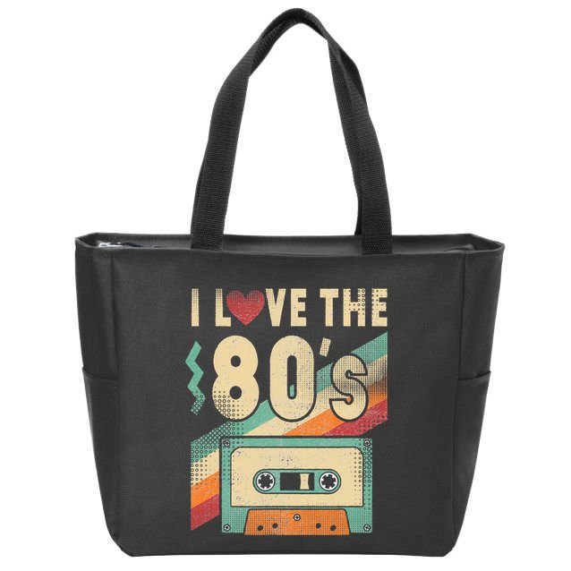 I Love The 80s 80s Vintage Clothes For Women And Men Zip Tote Bag
