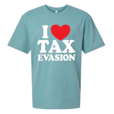 I Love Tax Evasion Funny Commit Tax Fraud I Love Tax Evasion Sueded Cloud Jersey T-Shirt