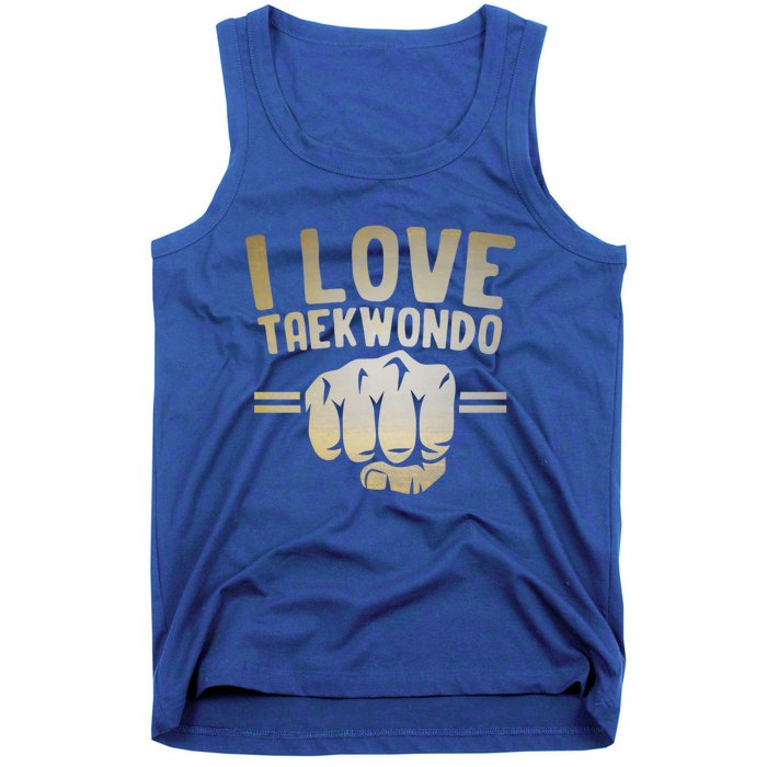 I Love Taekwondo Player Martial Artist Martial Arts Tkd Gift Tank Top