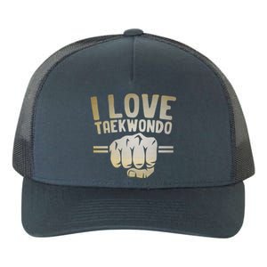 I Love Taekwondo Player Martial Artist Martial Arts Tkd Gift Yupoong Adult 5-Panel Trucker Hat