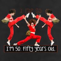 I Like To Kick Stretch And Kick IM 50 Fifty Years Old 25L Jumbo Tote