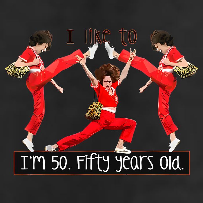 I Like To Kick Stretch And Kick IM 50 Fifty Years Old 25L Jumbo Tote