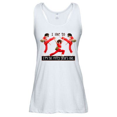 I Like To Kick Stretch And Kick IM 50 Fifty Years Old Ladies Essential Flowy Tank