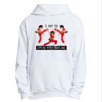 I Like To Kick Stretch And Kick IM 50 Fifty Years Old Urban Pullover Hoodie