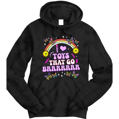 I Love Toys That Go Brrr Funny Inappropriate Adult Humor Tie Dye Hoodie