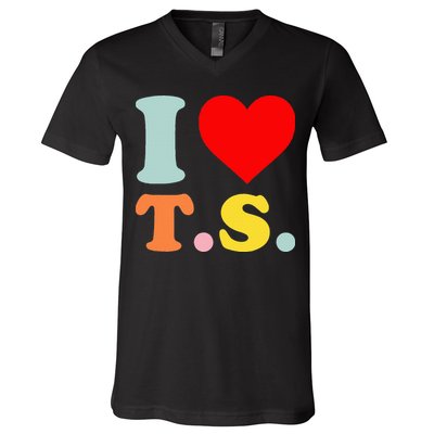 I Love T.S I Heart T.S Funny V-Neck T-Shirt