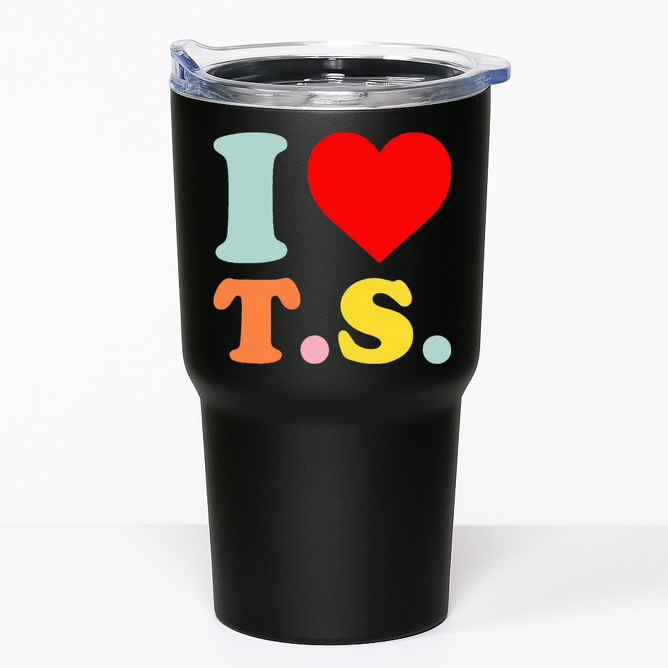 I Love T.S I Heart T.S Funny Tumbler