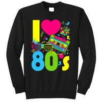 I Love The 80s 70s 80s Party Retro Costume Tall Sweatshirt