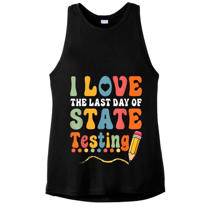 I Love The Last Day Of State Testing Do Your Best Testing Ladies PosiCharge Tri-Blend Wicking Tank