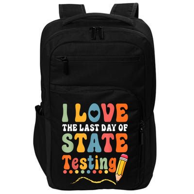 I Love The Last Day Of State Testing Do Your Best Testing Impact Tech Backpack