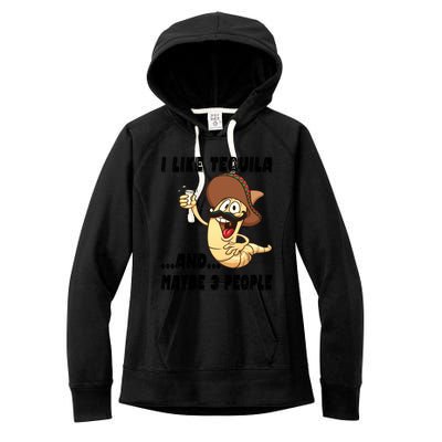 I Like Tequila And Maybe Three People Funny Tequila LoverS Gift Women's Fleece Hoodie