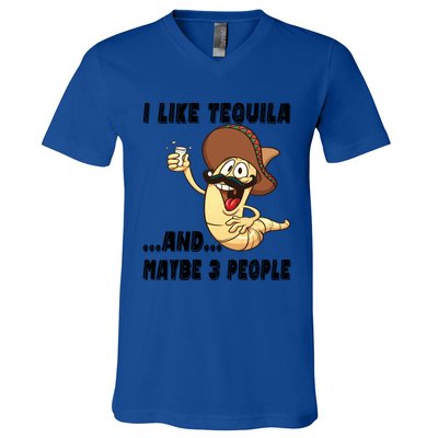 I Like Tequila And Maybe Three People Funny Tequila LoverS Gift V-Neck T-Shirt